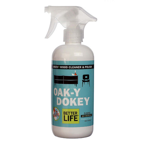 Better Life - Oak-y Dokey Wood Cleaner & Polish Cinnamon & Lavender - 16 fl. oz. (473 ml)